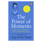 The Power of Moments: Why Certain Experiences Have Extraordinary Impact